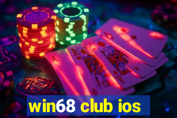 win68 club ios