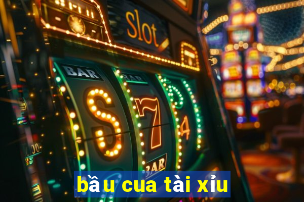 bầu cua tài xỉu