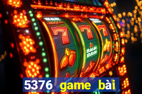 5376 game bài Tải về