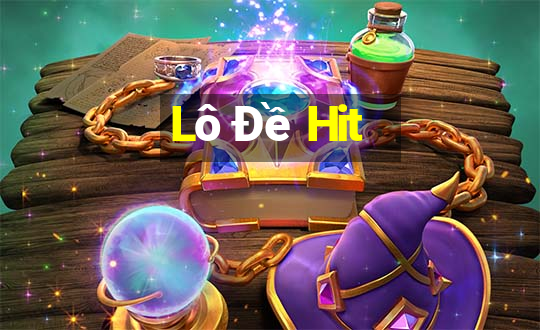 Lô Đề Hit