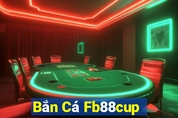 Bắn Cá Fb88cup