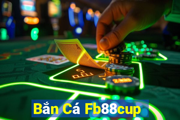 Bắn Cá Fb88cup