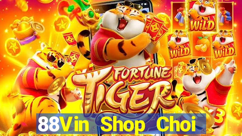 88Vin Shop Choi Game Bài