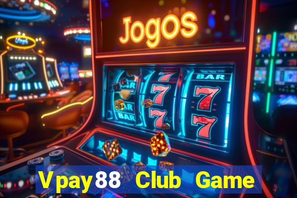 Vpay88 Club Game Bài 888