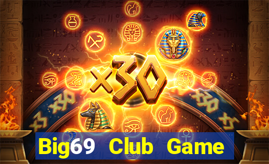 Big69 Club Game Bài Royal