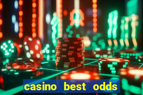 casino best odds table games