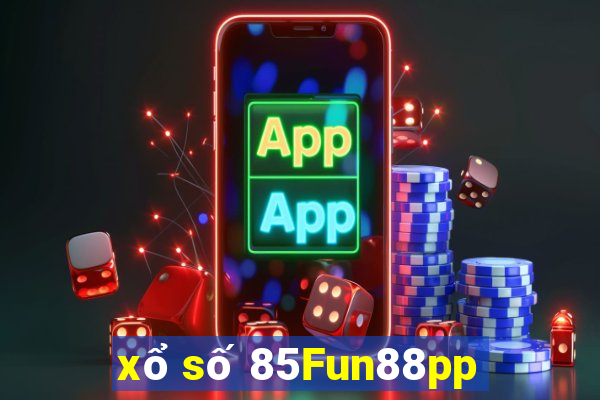 xổ số 85Fun88pp