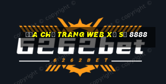 Địa chỉ trang web xổ số 8888