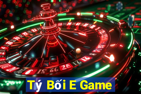 Tý Bối E Game