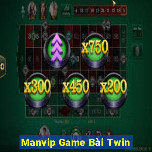 Manvip Game Bài Twin