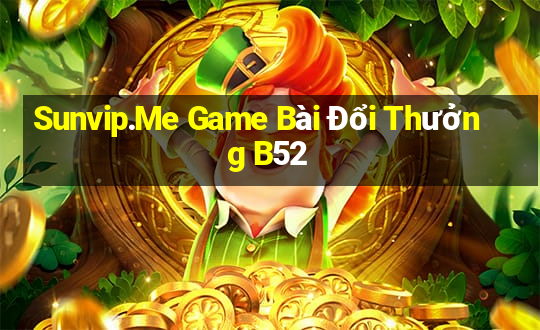 Sunvip.Me Game Bài Đổi Thưởng B52