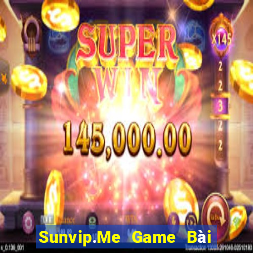 Sunvip.Me Game Bài Đổi Thưởng B52