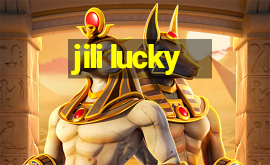 jili lucky