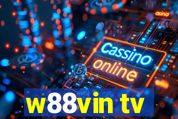 w88vin tv