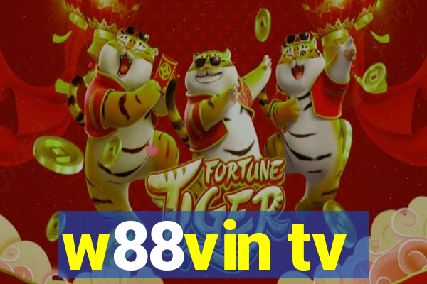 w88vin tv