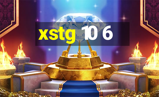 xstg 10 6