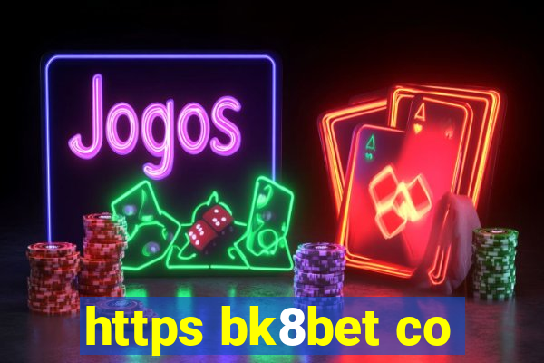 https bk8bet co