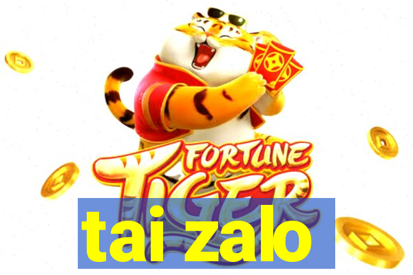 tai zalo