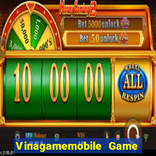 Vinagamemobile Game Bài 2022