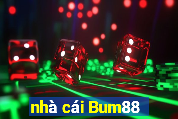 nhà cái Bum88