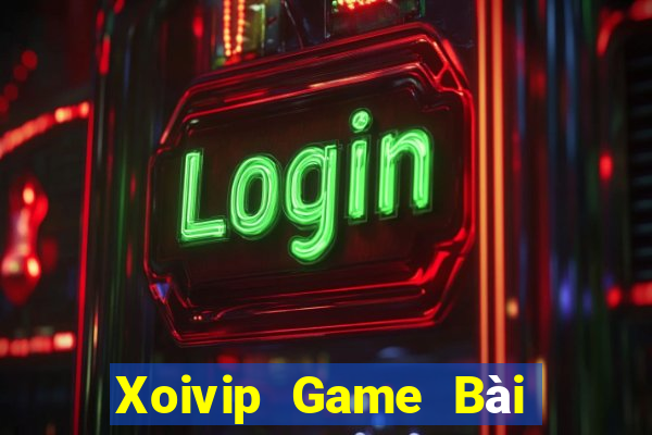 Xoivip Game Bài Xì Lát