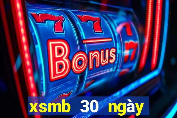 xsmb 30 ngày truyền thống