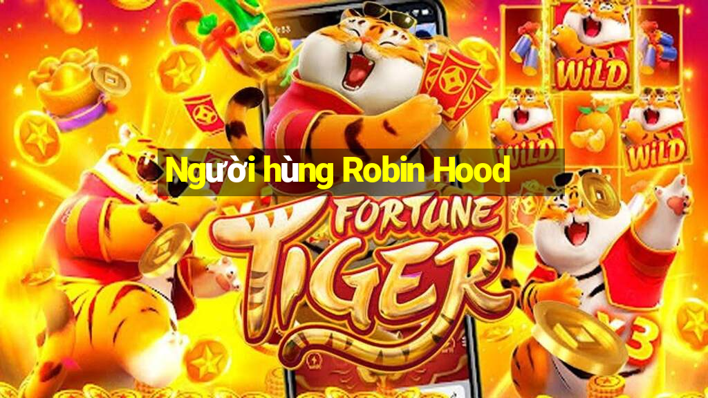 Người hùng Robin Hood