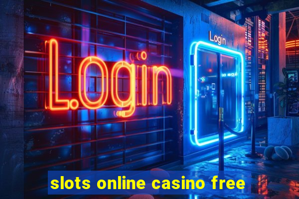 slots online casino free