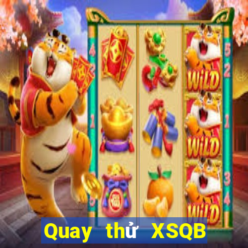 Quay thử XSQB ngày 7