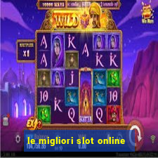 le migliori slot online