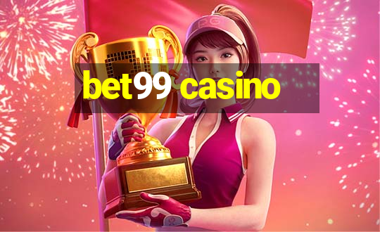 bet99 casino