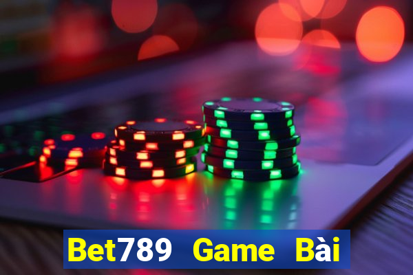 Bet789 Game Bài 888 Casino