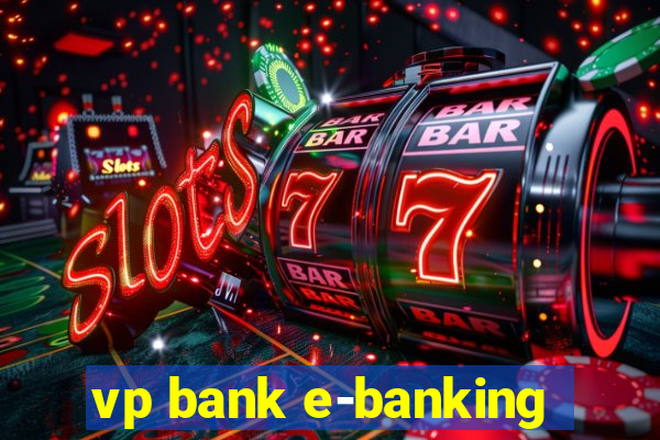 vp bank e-banking