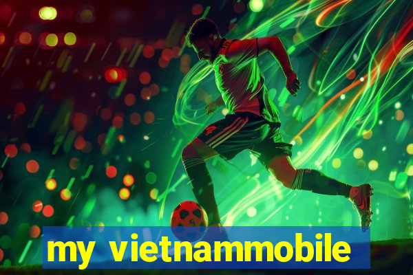 my vietnammobile