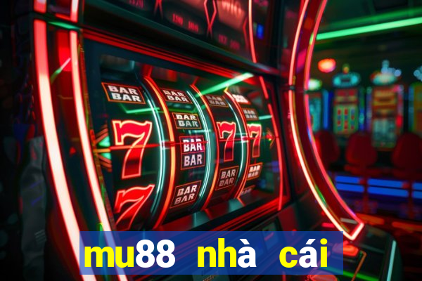 mu88 nhà cái mu88 tặng 158k miễn phí