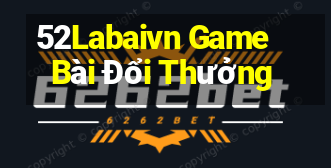 52Labaivn Game Bài Đổi Thưởng