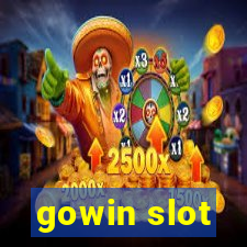 gowin slot