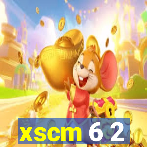 xscm 6 2