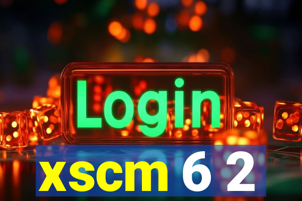 xscm 6 2