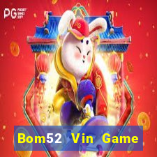 Bom52 Vin Game Bài Ku.Fun