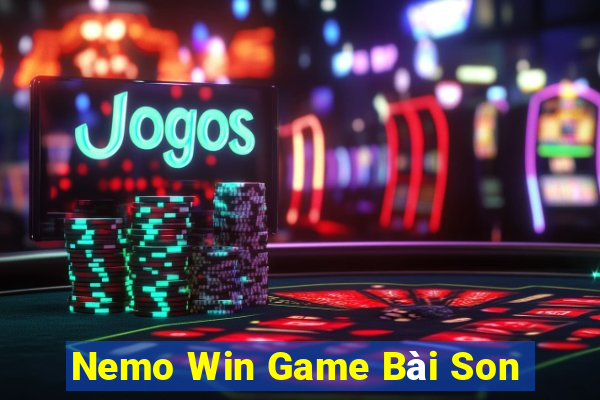 Nemo Win Game Bài Son