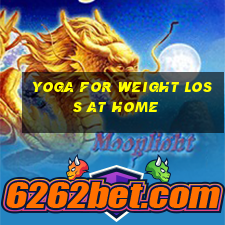 yoga for weight loss at home