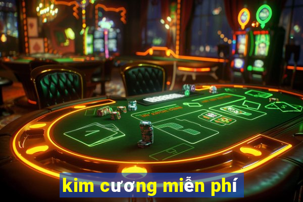 kim cương miễn phí