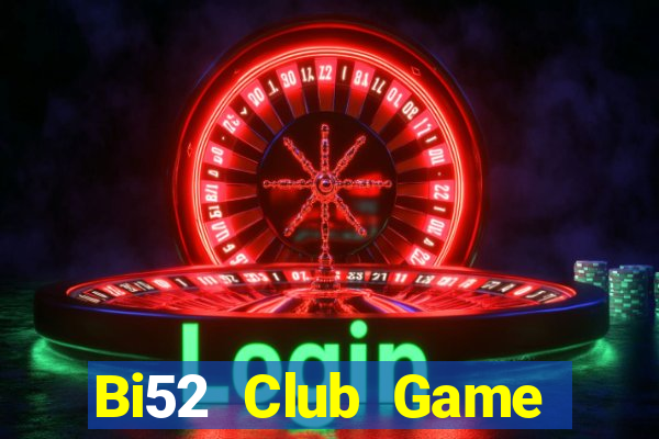 Bi52 Club Game Bài Poker