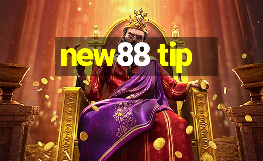 new88 tip