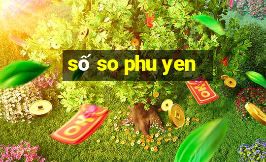 số so phu yen