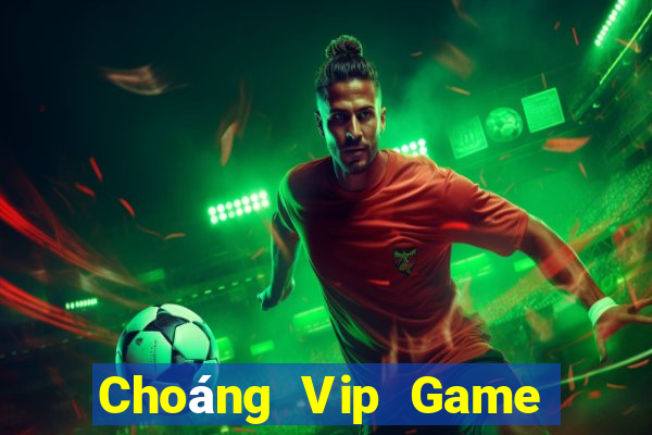 Choáng Vip Game Danh Bai 3C