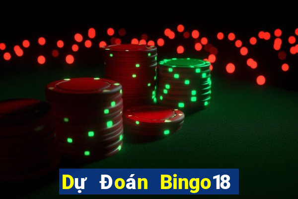 Dự Đoán Bingo18 thứ hai