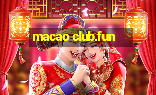 macao club.fun