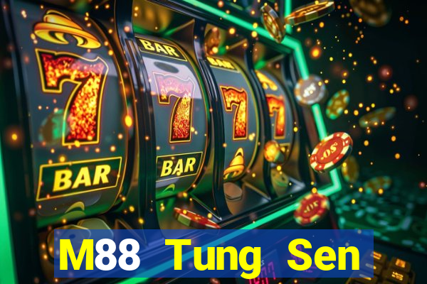 M88 Tung Sen Platform Bar